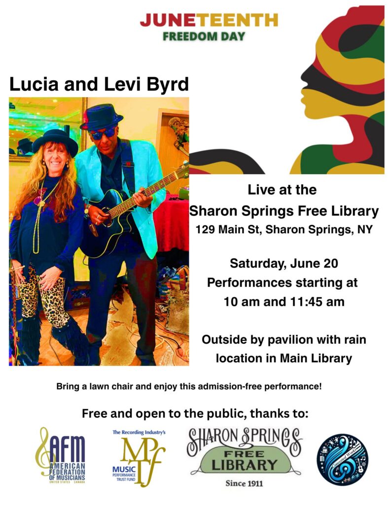 Lucia and Levi Byrd will perform 2 concerts at The Sharon Springs Free Library, in Sharon Springs, NY.
